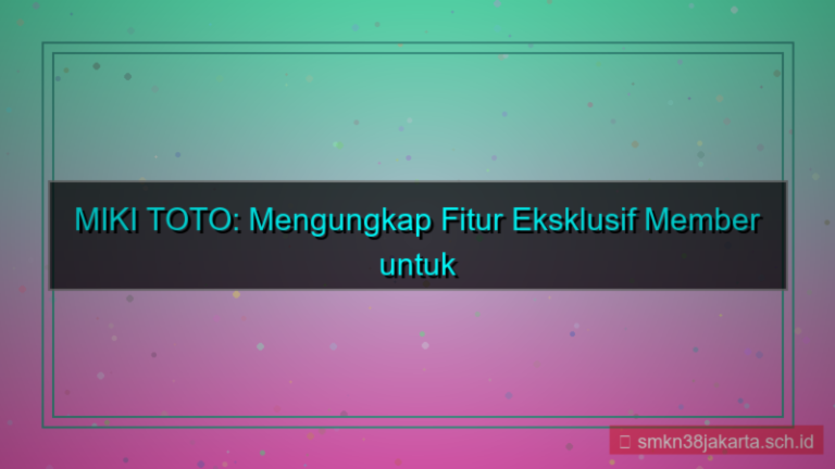 gambar MIKI TOTO fitur eksklusif member