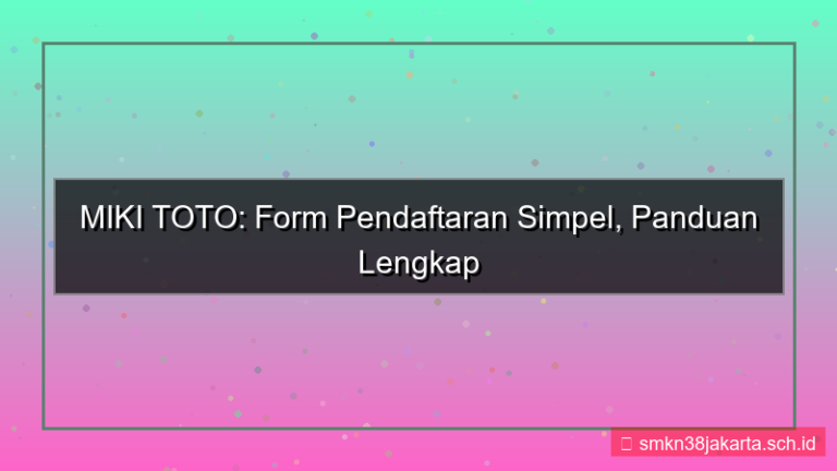 tampilan MIKI TOTO form pendaftaran simpel