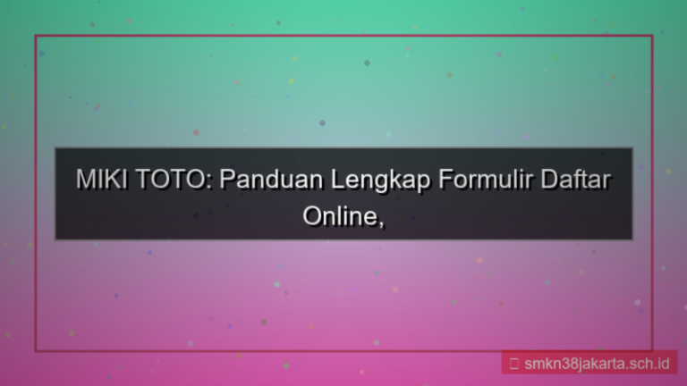 konten MIKI TOTO formulir daftar online
