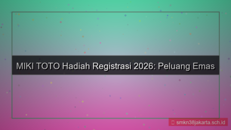 tampilan MIKI TOTO hadiah registrasi 2026