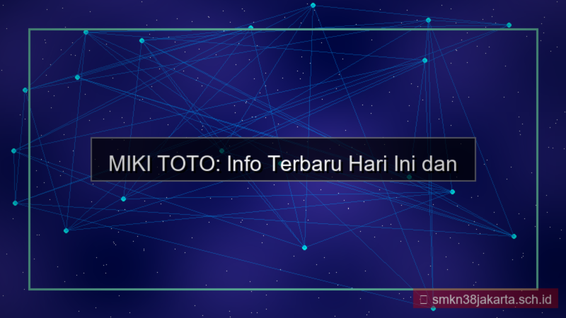 gambar MIKI TOTO info terbaru hari ini