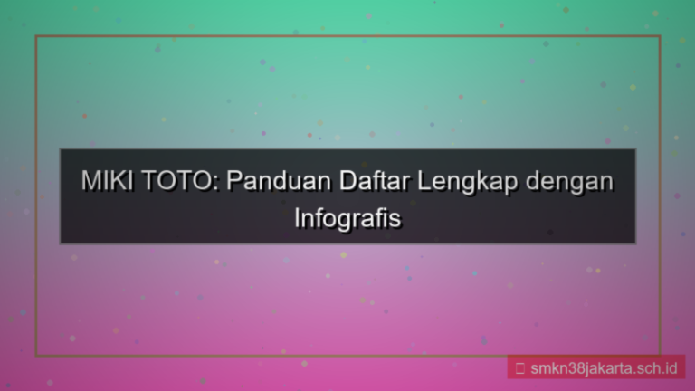 tampilan MIKI TOTO infografis panduan daftar