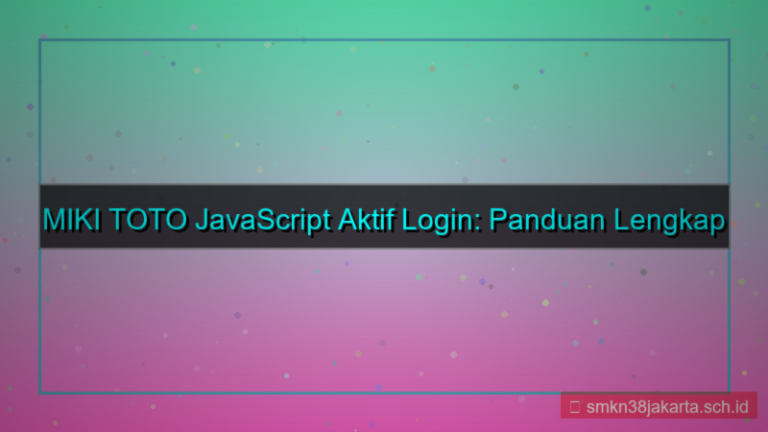 gambar MIKI TOTO javascript aktif login