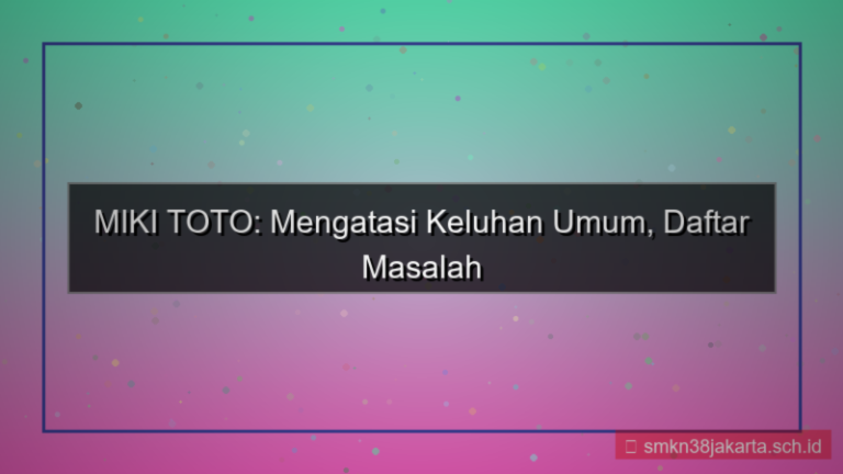 ilustrasi MIKI TOTO keluhan daftar solusi