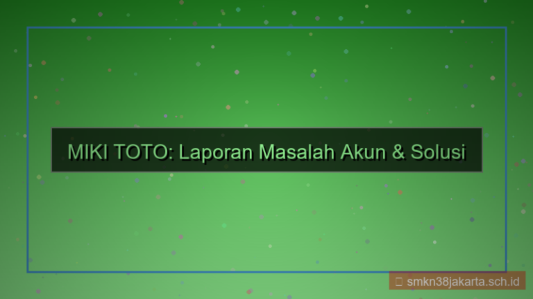 gambar MIKI TOTO laporan masalah akun