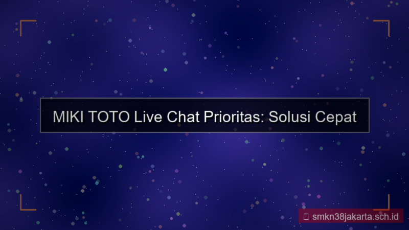 MIKI TOTO live chat prioritas