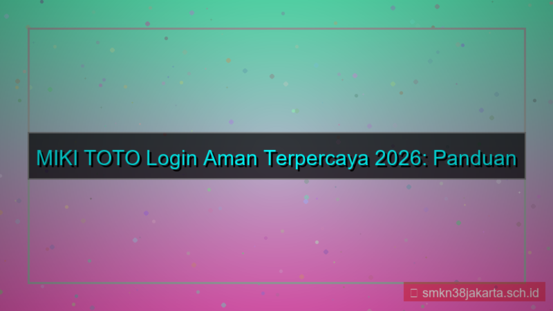 gambar MIKI TOTO login aman terpercaya 2026