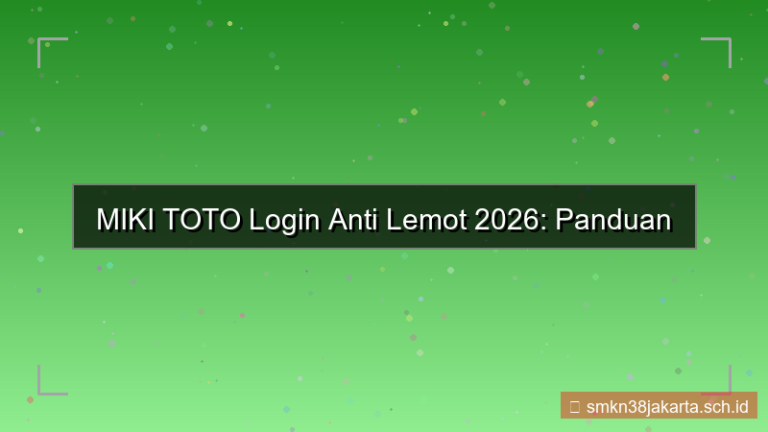 visual MIKI TOTO login anti lemot 2026