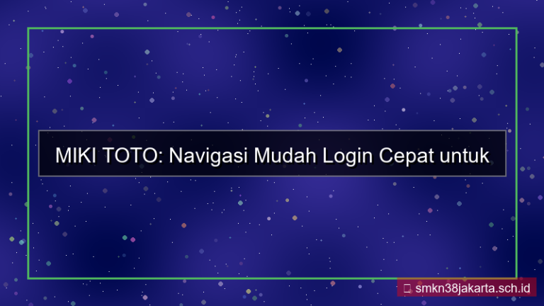 visual MIKI TOTO navigasi mudah login