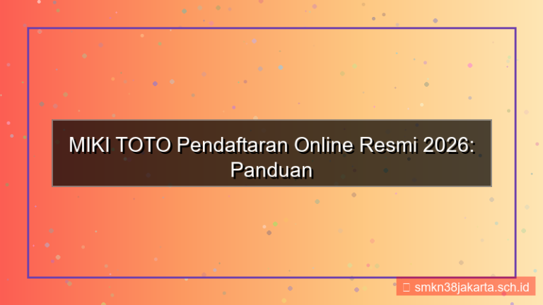 visual MIKI TOTO pendaftaran online resmi 2026
