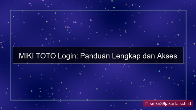 konten MIKI TOTO poster panduan login