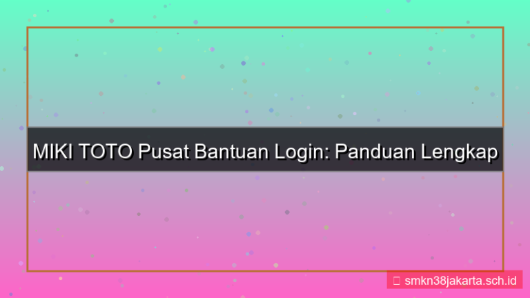 desain MIKI TOTO pusat bantuan login