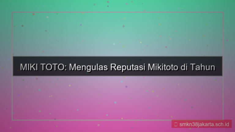 ilustrasi MIKI TOTO reputasi mikitoto 2026