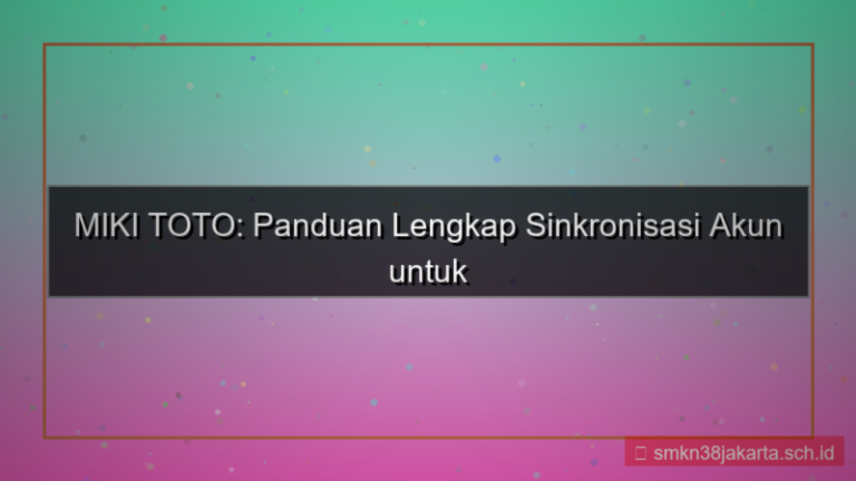 gambar MIKI TOTO sinkronisasi akun