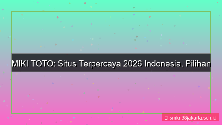 gambar MIKI TOTO situs terpercaya 2026 indonesia