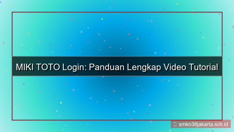 visual MIKI TOTO tutorial video login