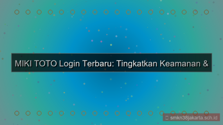 MIKI TOTO update fitur login