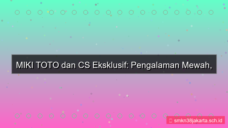 MIKI TOTO wa cs eksklusif