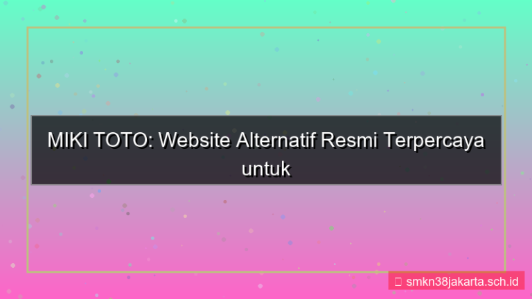 MIKI TOTO website alternatif resmi 2026