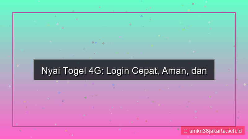 ilustrasi NYAI TOGEL 4g login cepat