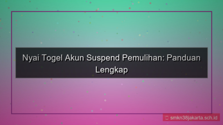 konten NYAI TOGEL akun suspend pemulihan