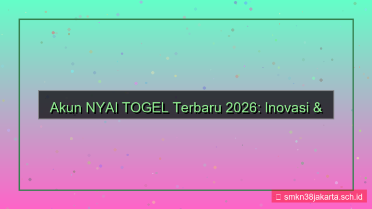 NYAI TOGEL akun terbaru 2026