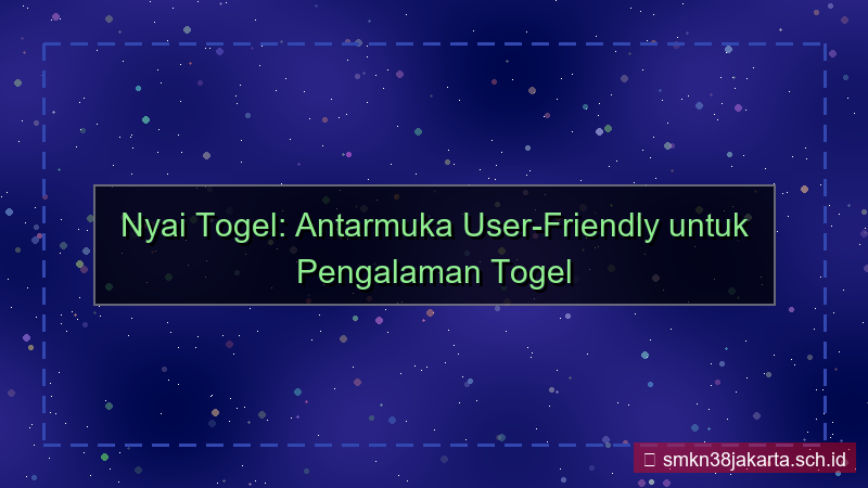 NYAI TOGEL antarmuka user friendly