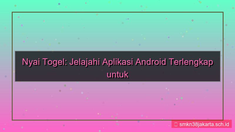 ilustrasi NYAI TOGEL app android nyaitogel