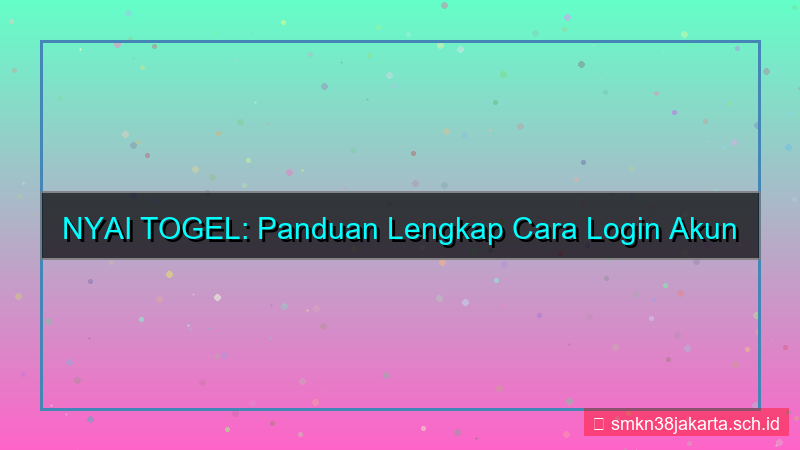 NYAI TOGEL cara login akun baru