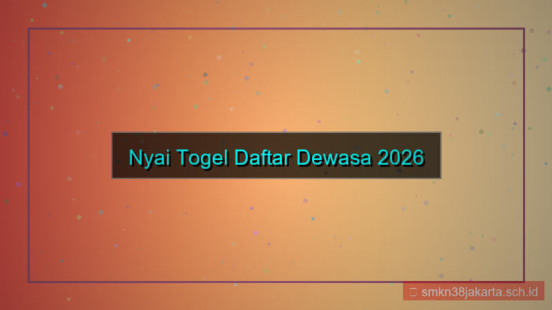 visual NYAI TOGEL daftar dewasa 2026