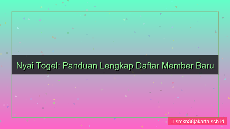 desain NYAI TOGEL daftar member baru 2026