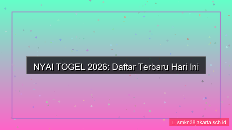 NYAI TOGEL daftar terbaru hari ini 2026
