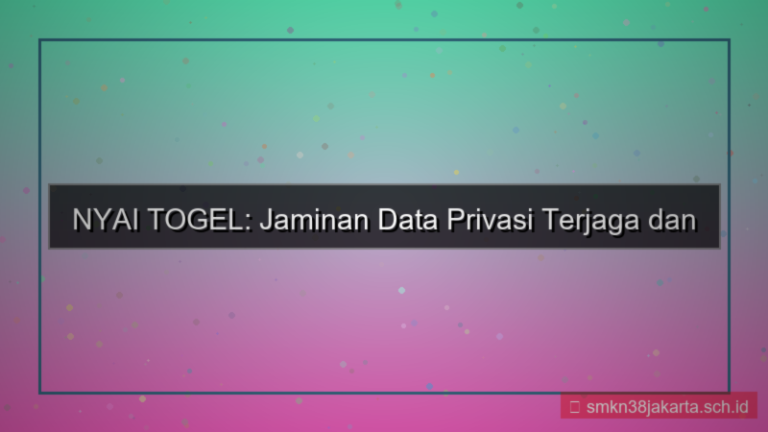 NYAI TOGEL data privasi terjaga