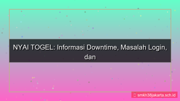 ilustrasi NYAI TOGEL downtime informasi login