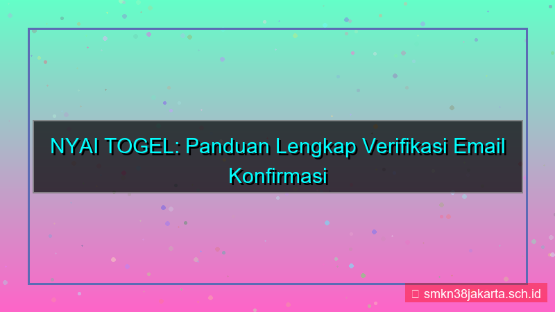 gambar NYAI TOGEL email konfirmasi daftar