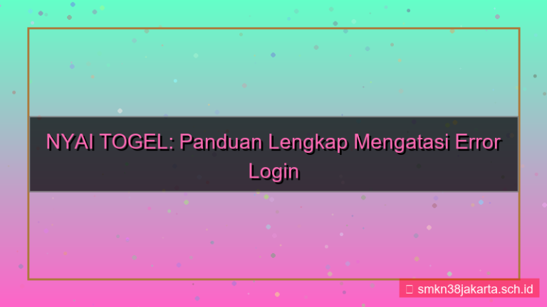 NYAI TOGEL error login bantuan