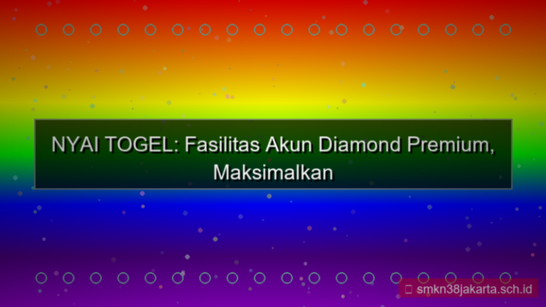 NYAI TOGEL fasilitas akun diamond