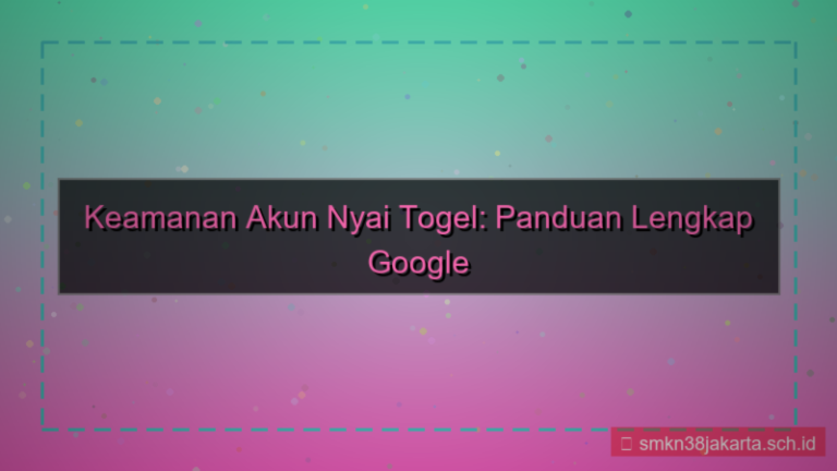 konten NYAI TOGEL google authenticator nyaitogel