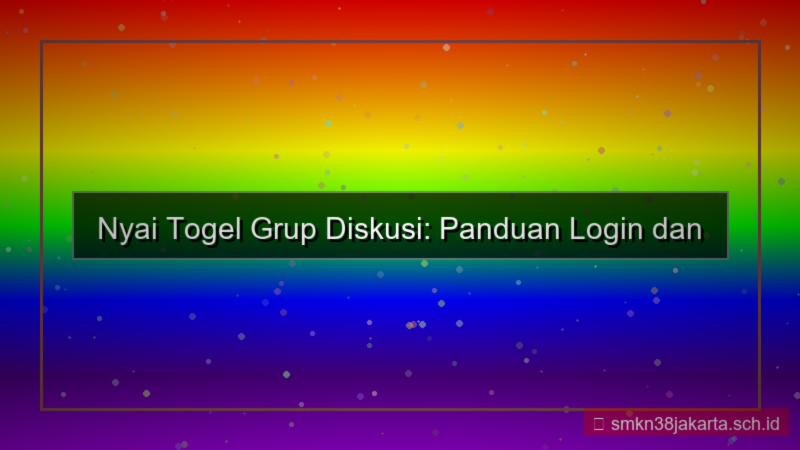 konten NYAI TOGEL grup diskusi login