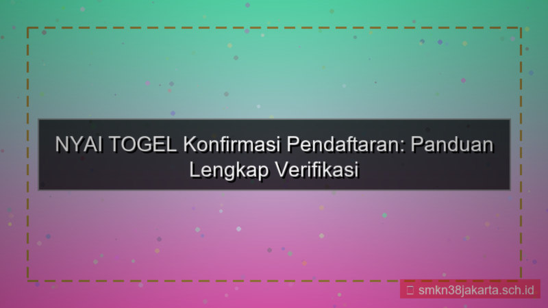 tampilan NYAI TOGEL konfirmasi pendaftaran
