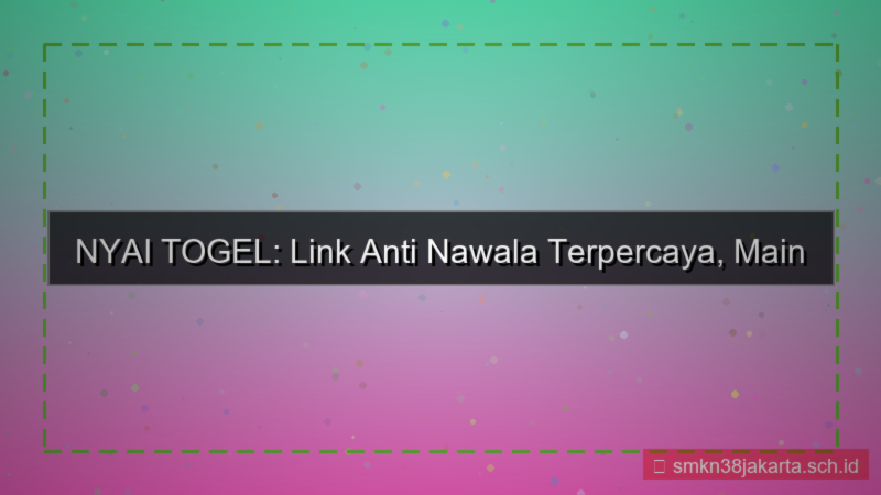 tampilan NYAI TOGEL link anti nawala