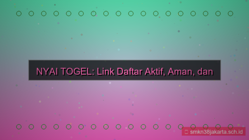 tampilan NYAI TOGEL link daftar aktif