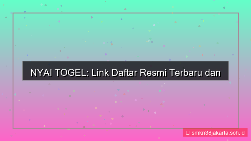 NYAI TOGEL link daftar resmi terbaru
