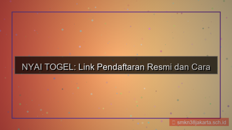 NYAI TOGEL link pendaftaran resmi