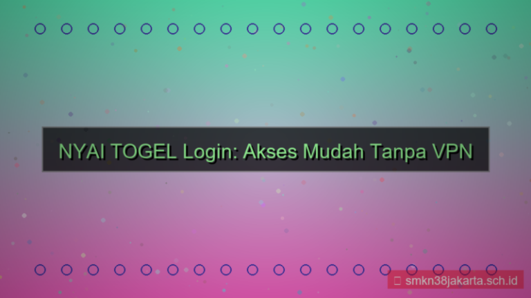 konten NYAI TOGEL login tanpa vpn 2026