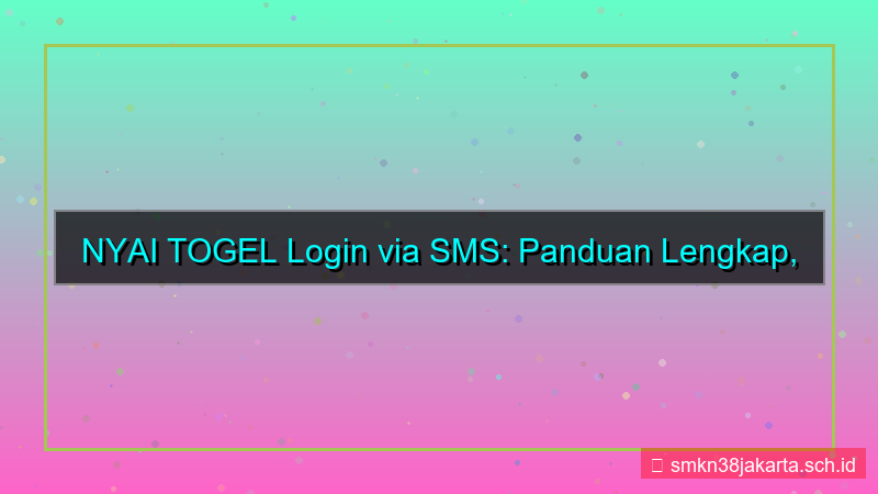 NYAI TOGEL login via sms