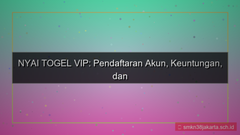 visual NYAI TOGEL pendaftaran akun vip