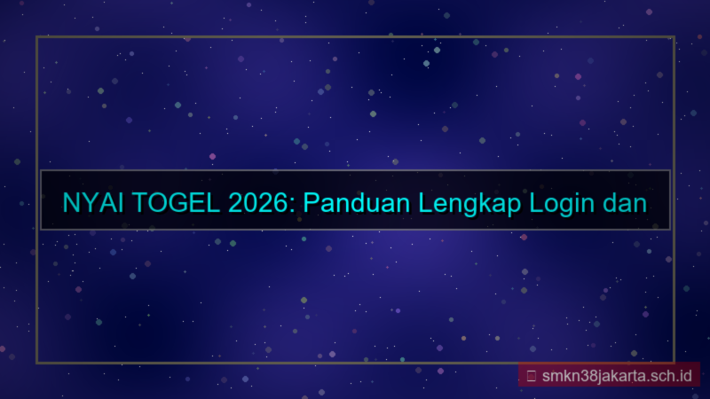 desain NYAI TOGEL portal login dan daftar 2026