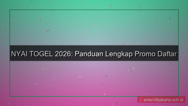 visual NYAI TOGEL promo daftar baru 2026