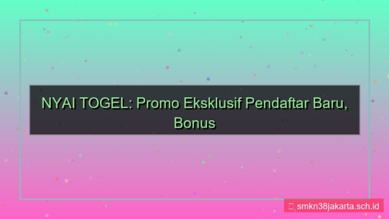 NYAI TOGEL promo khusus pendaftar baru